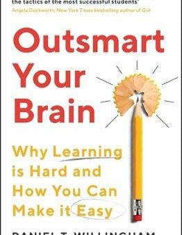 Daniel Willingham: Outsmart Your Brain [2024] paperback For Cheap