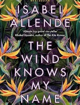 Isabel Allende: The Wind Knows My Name [2023] hardback Online Hot Sale